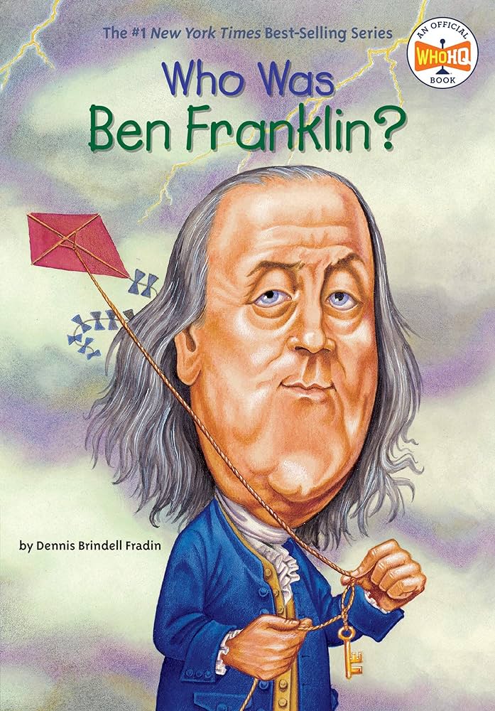 Who Was Benjamin Franklin?